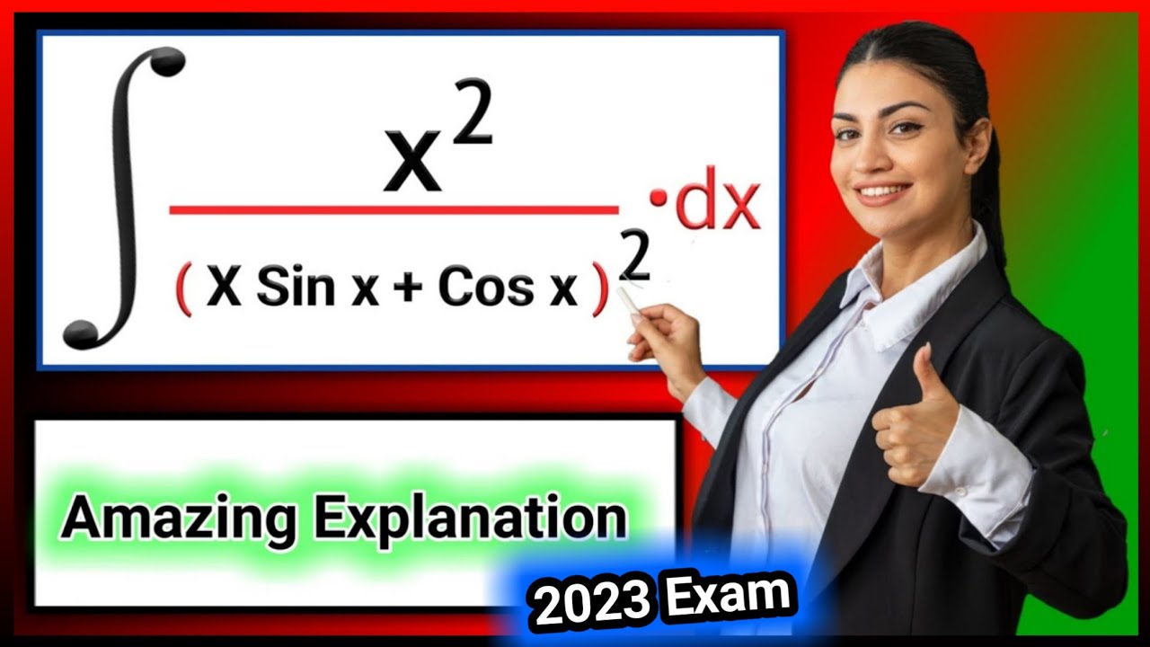 integration of x square upon x sin x + cos x whole square | Integration x^2/(xsinx+cosx)^2
