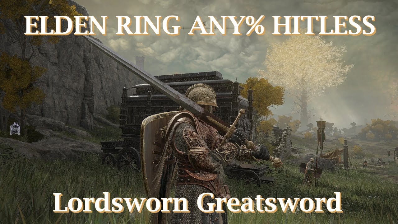 Elden Ring Any% HITLESS with Lordsworn's Greatsword