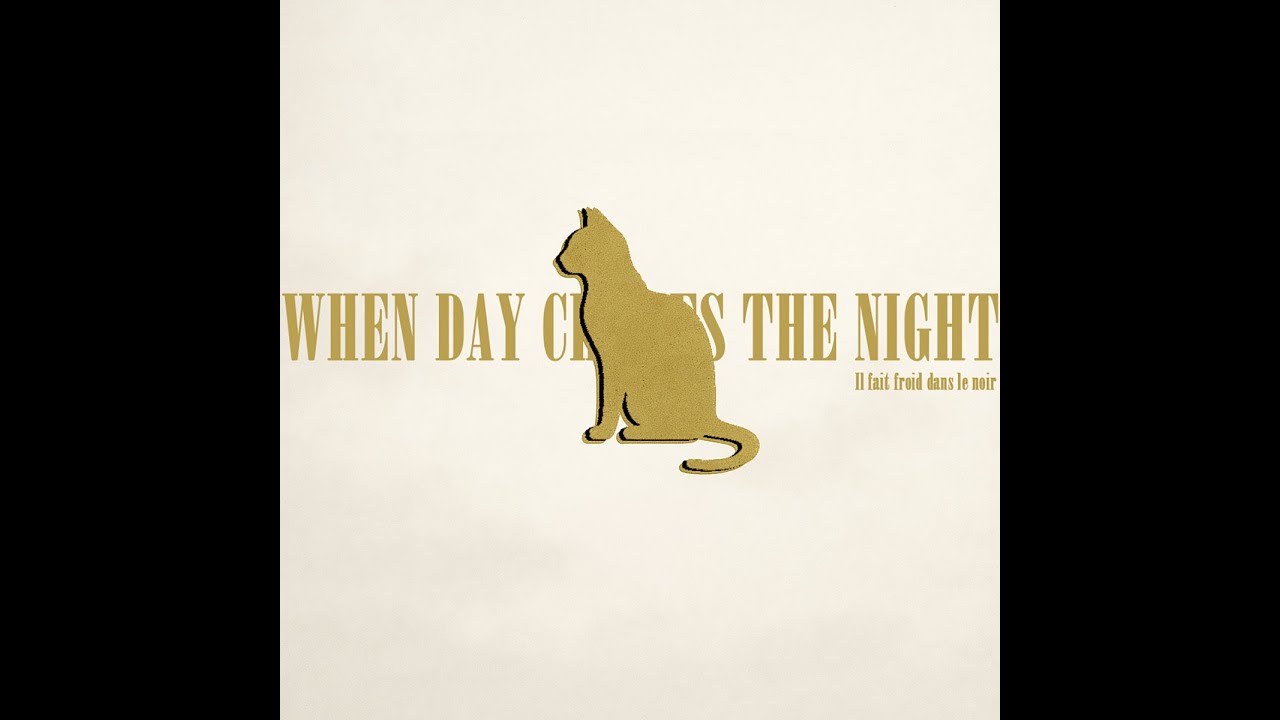 When Day Chokes The Night ▹ Il fait froid dans le noir ▹ Épisode 3