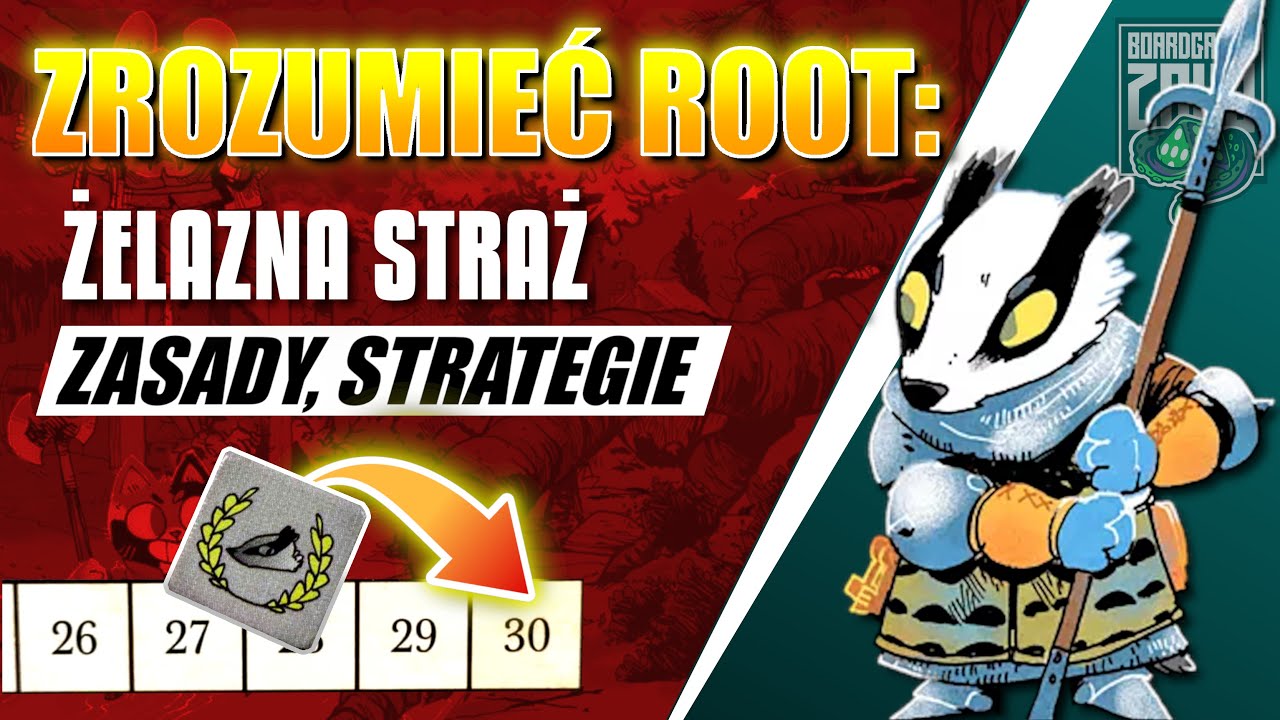 Zrozumieć ROOT - Żelazna Straż - ZASADY | PORADY | INSTRUKCJA - Jak grać żeby wygrać