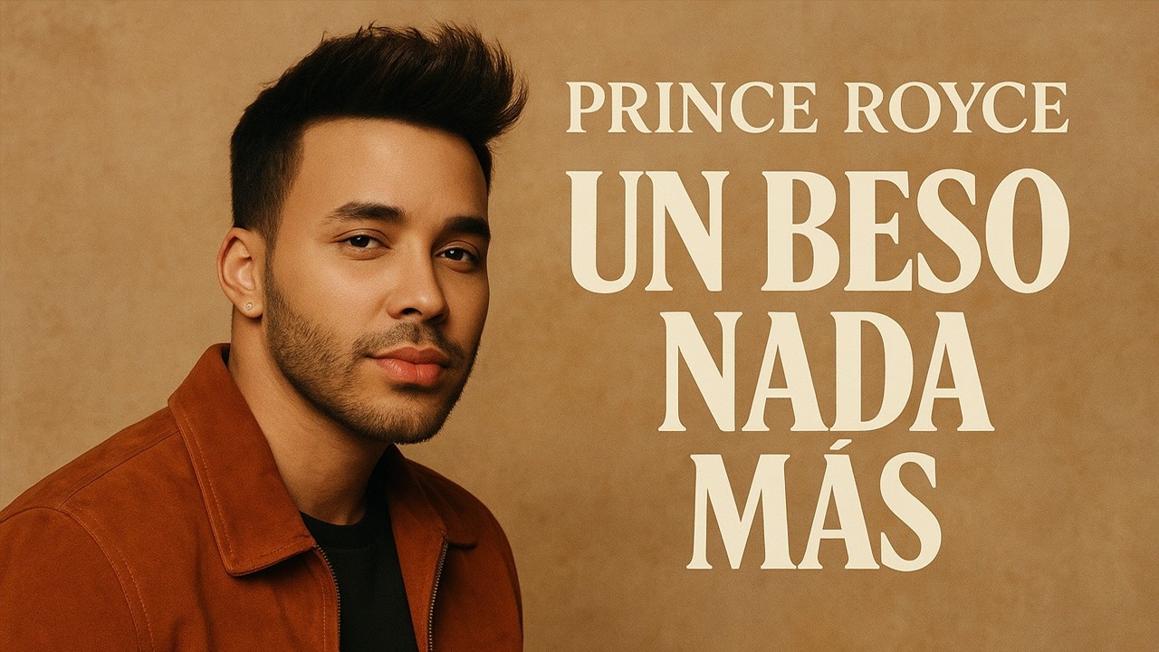 Prince Royce – Un Beso Nada Más