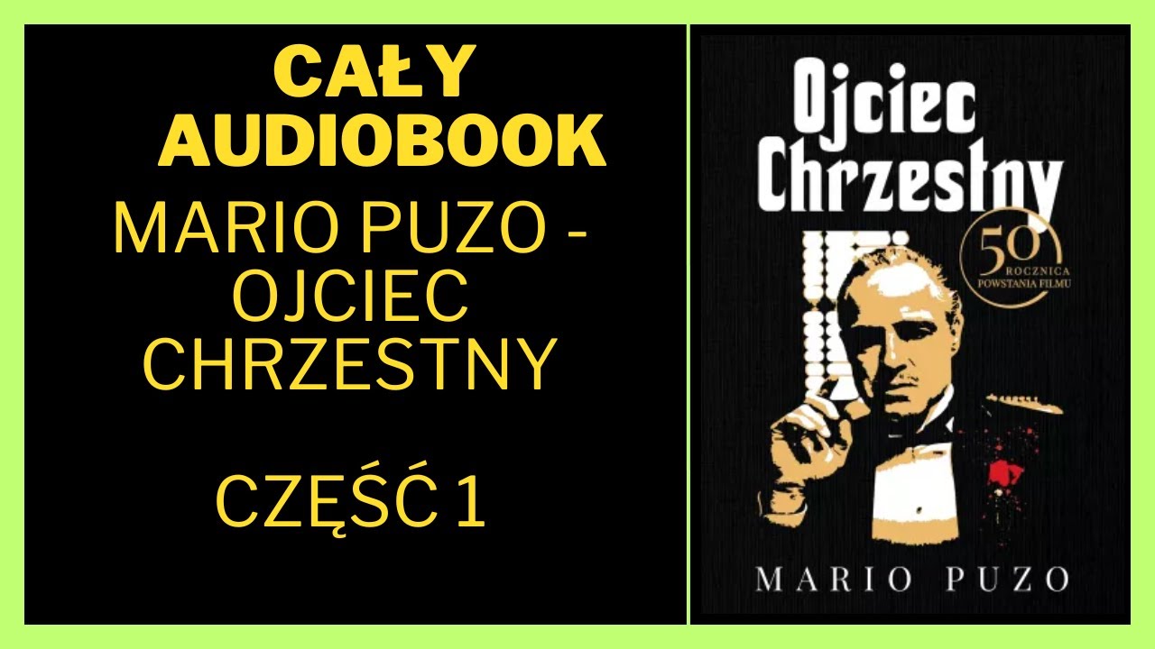 Mario Puzo - Ojciec chrzestny Audiobook Cały Audiobook Książki online #audiobook #książka