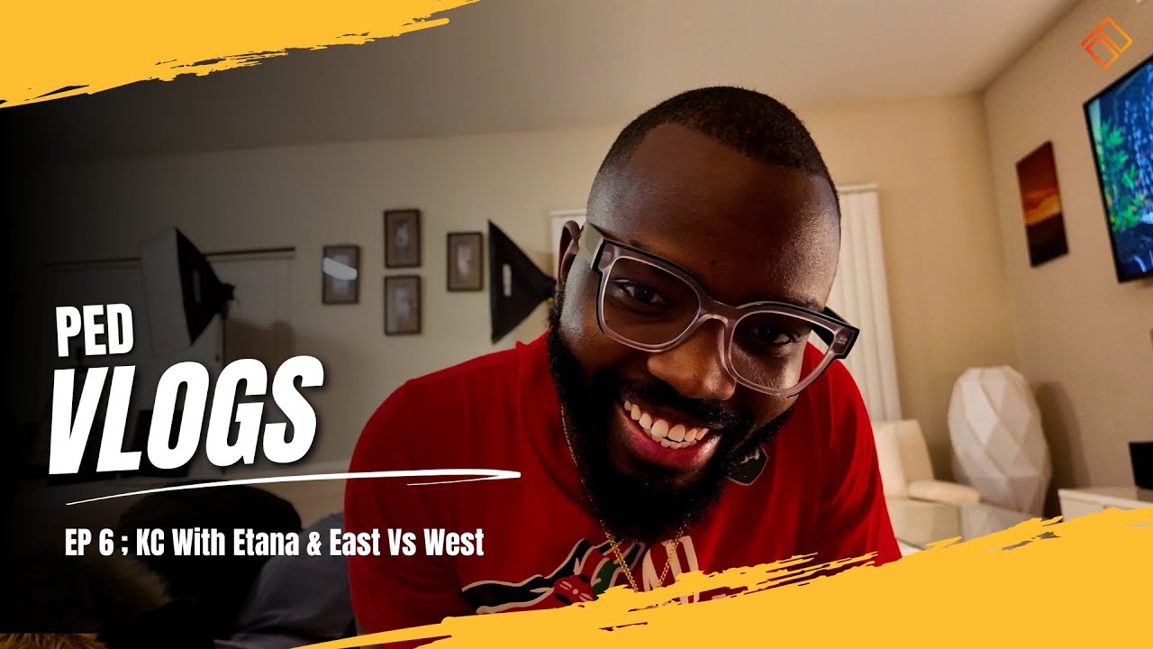 Ped Vlogs Episode 6 - Etana & East VS West 