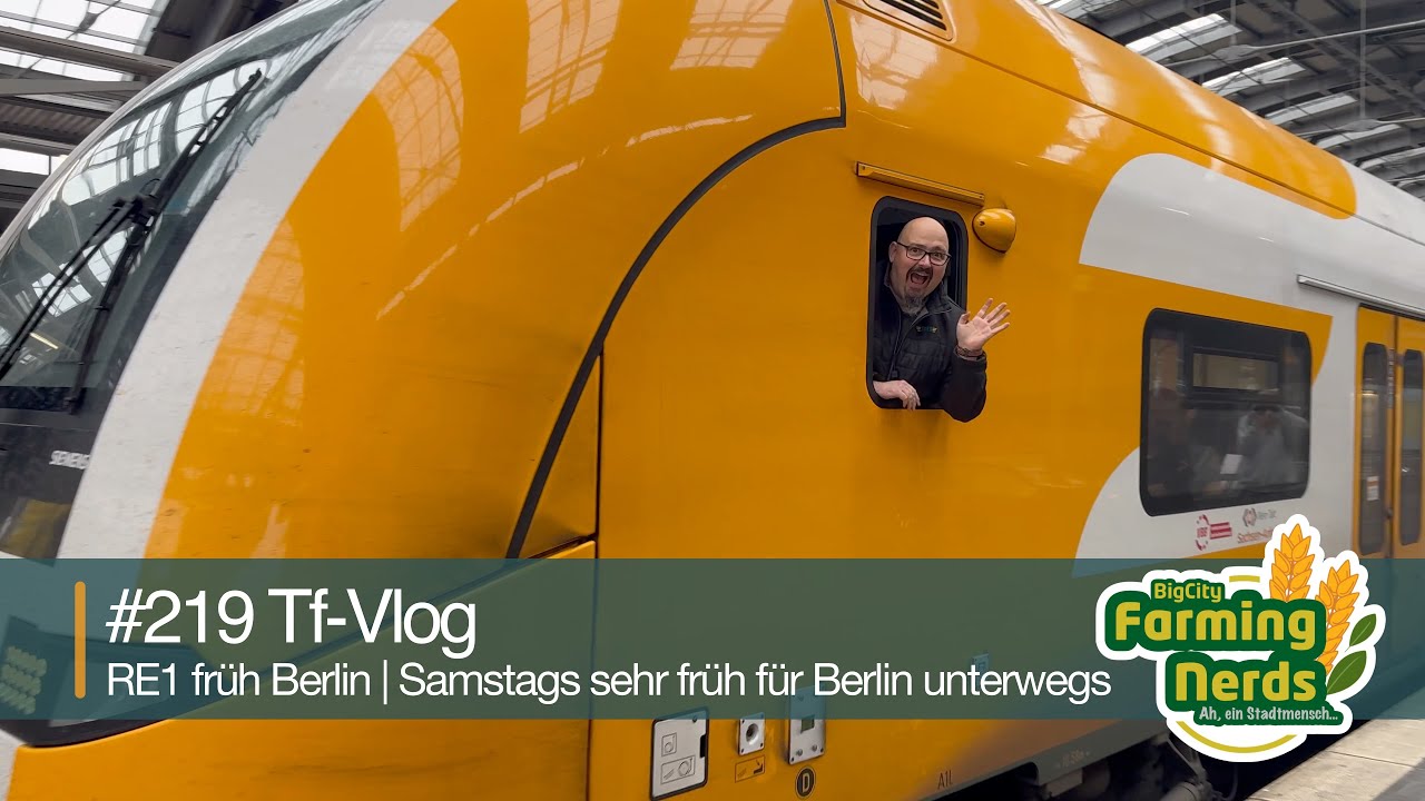 🚆 Tf-Vlog #219 | RE1 Früh Berlin | Samstags sehr früh für Berlin unterwegs
