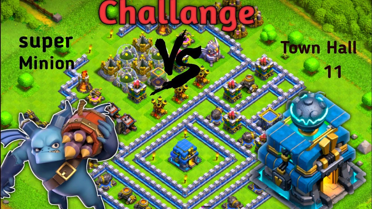 Super minions VS TH-11 #challenge #clashofclans #Thunderempror#clash #cocnewchallenge