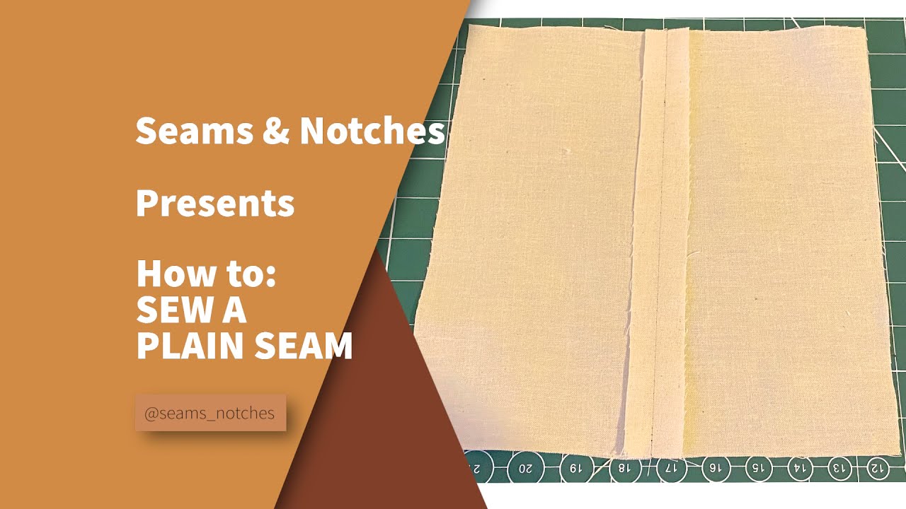 How to sew a Plain Seam