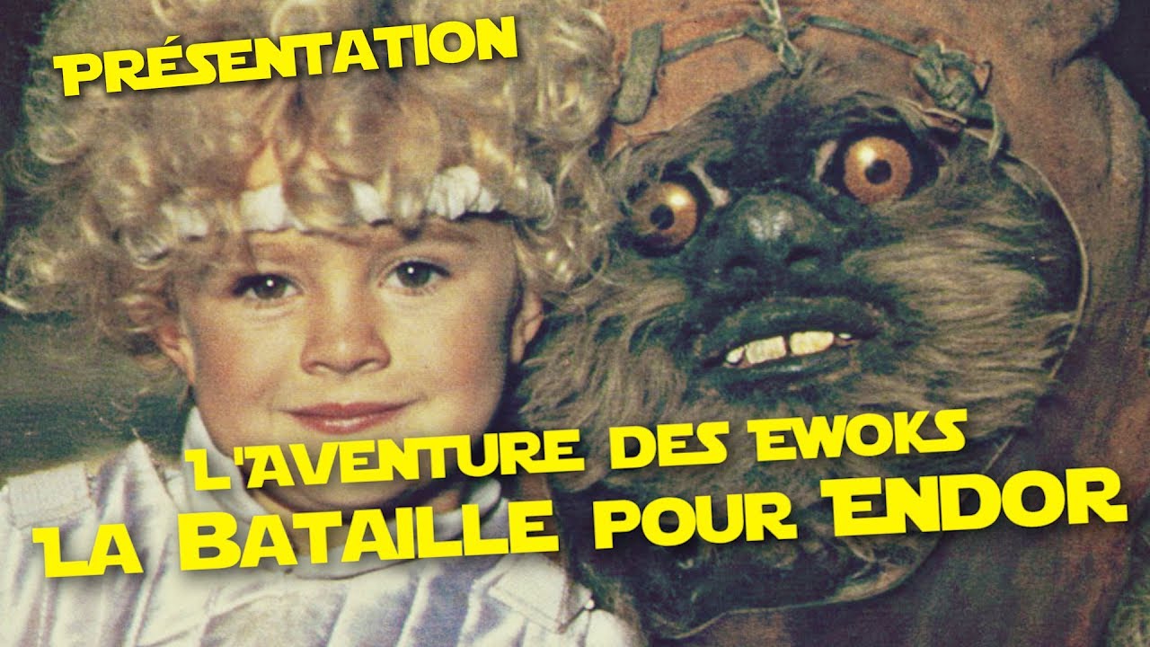 LE FILM STAR WARS pas INTERDIT ! - L'Aventure des Ewoks (PVR)