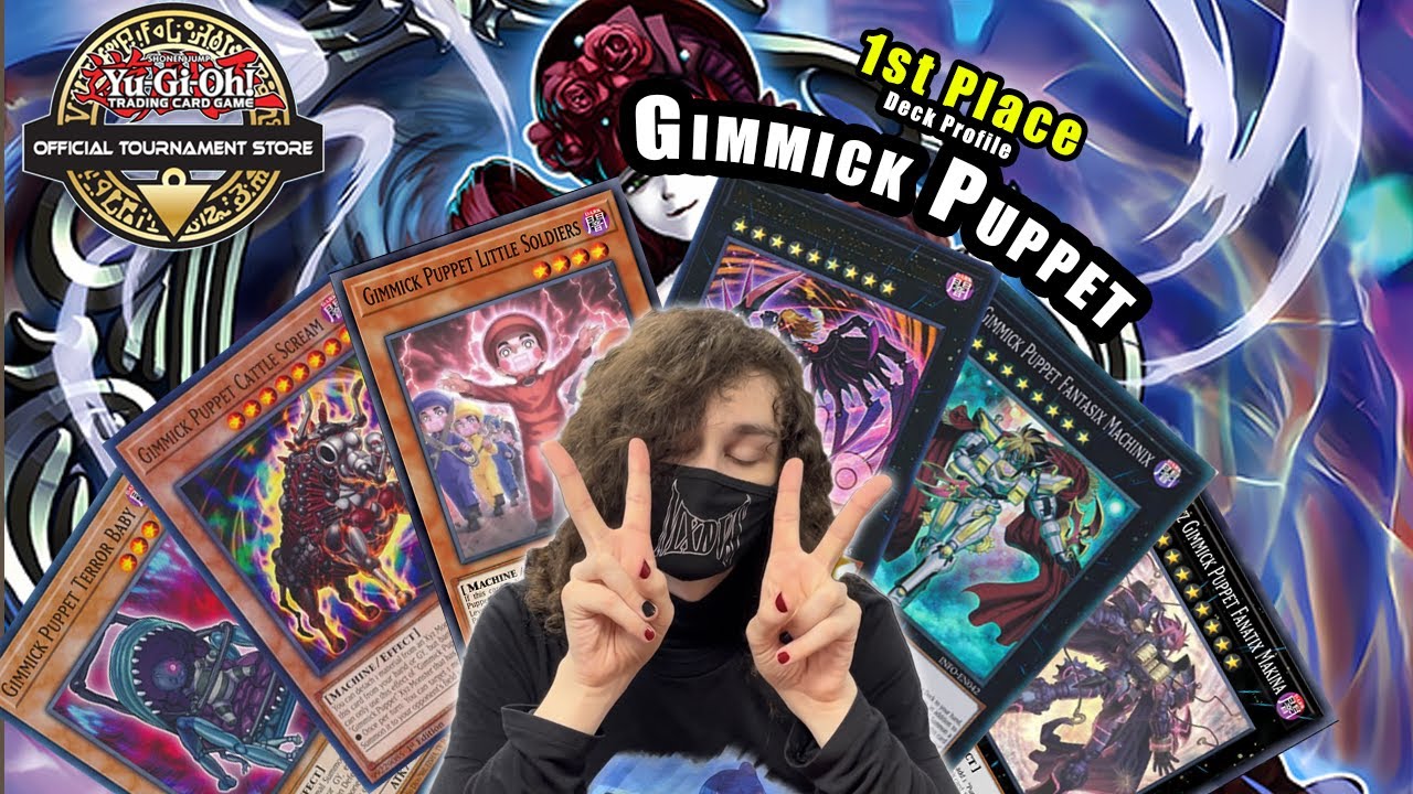 Gimmick Puppet Deck Profile |August 2024