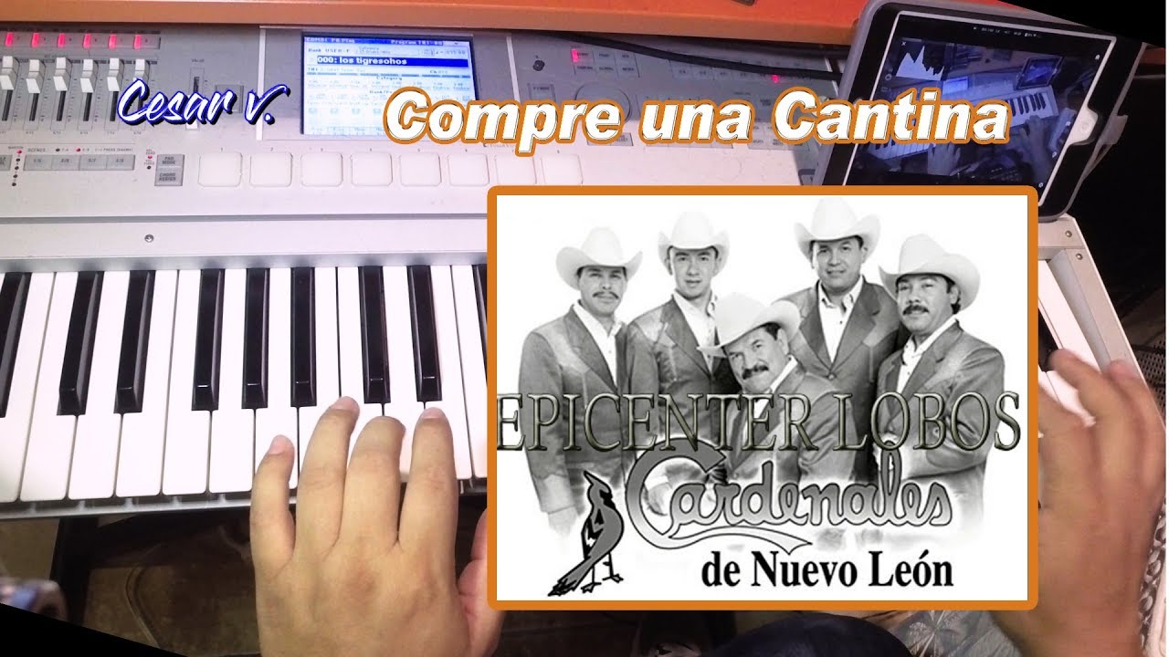 Compre Una Cantina, Tutorial, en teclado, los Cardenales de Nuevo Leon