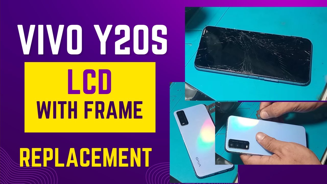 LCD with Frame Replacement II VIVO Y20s II Step by Step