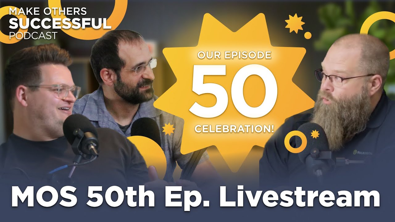 50th Episode Celebration - Make Others Successful