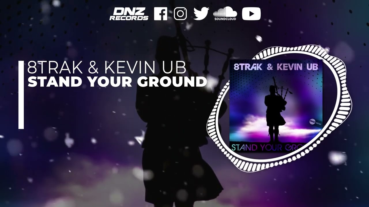 DNZF1265 // 8TRAK & KEVIN UB - STAND YOUR GROUND (Official Video DNZ Records)