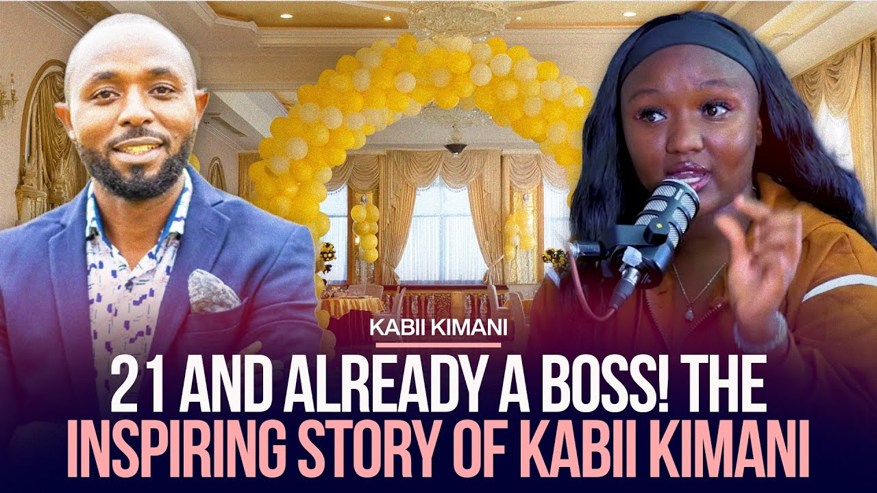 21 AND ALREADY A BOSS! THE INSPIRING STORY OF KABII KIMANI | INTERNATIONAL WOMEN’S DAY FEATURE