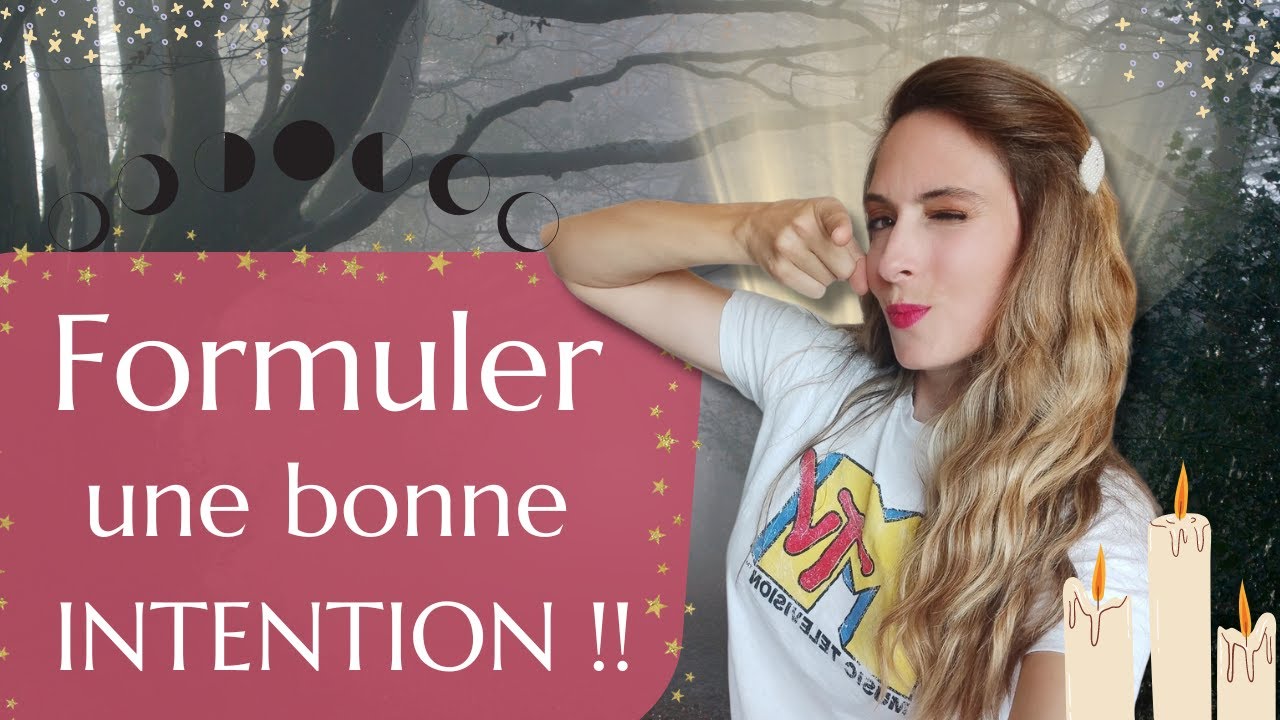 Les sorcières et le pouvoir de l'intention !