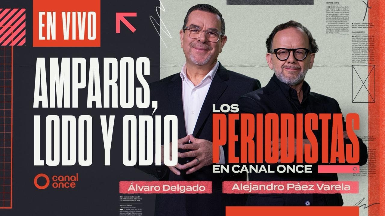 Los Periodistas - Amparos, lodo y odio (21/09/2025)