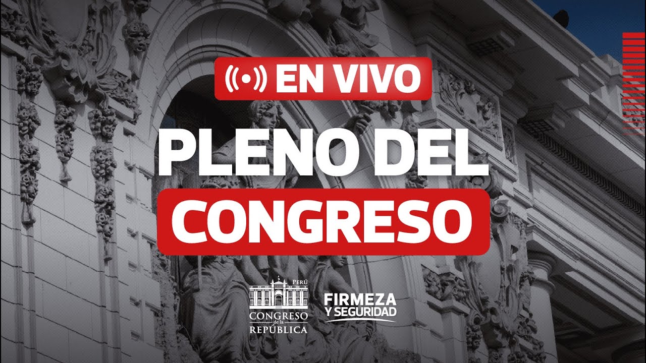 🔴 EN VIVO: Sesi&oacute;n del Pleno del Congreso | 3 DE DICIEMBRE DEL 2025