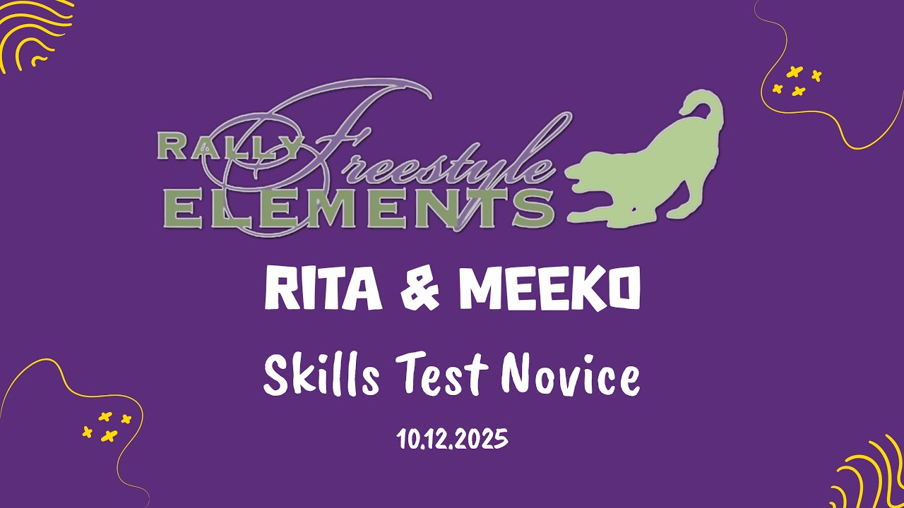 Skills Test Novice - Rita & Meeko
