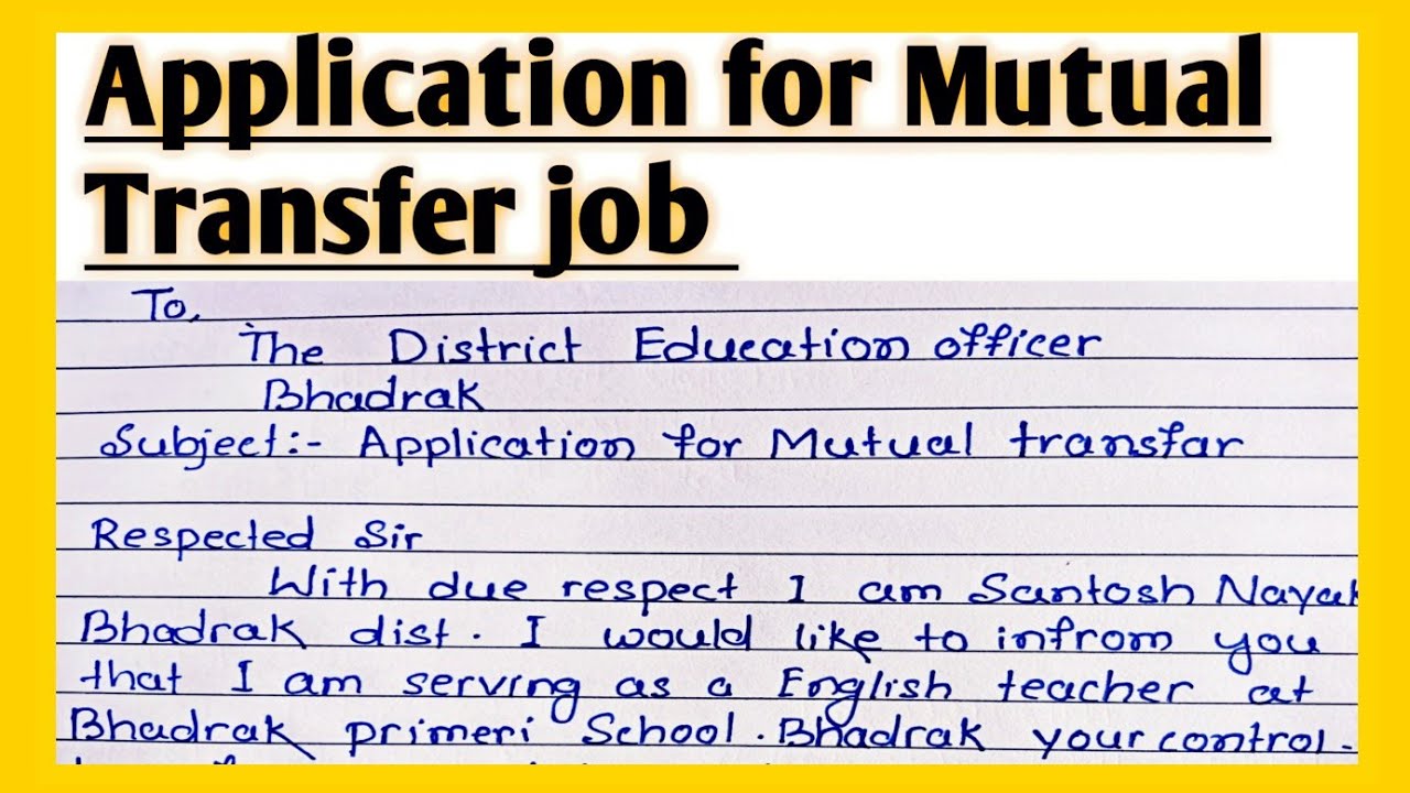 Application to D.E.O for mutual Transfer l Application for mutual transfer job l job transfer latter