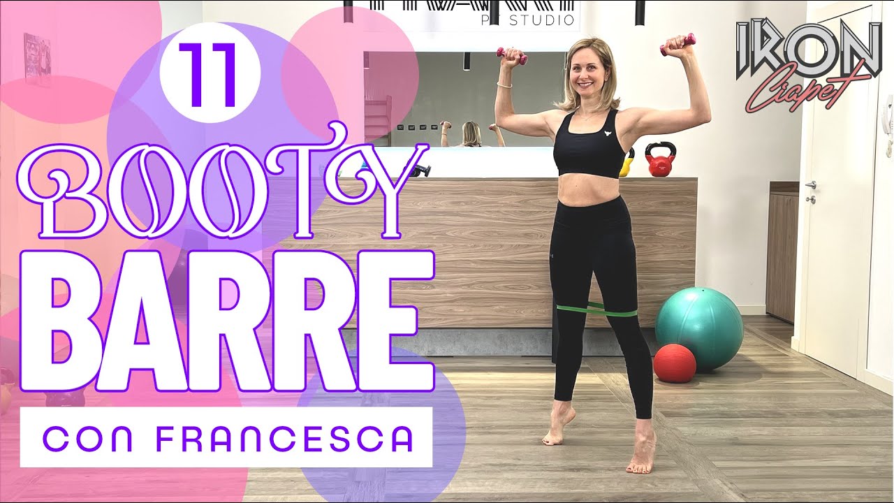BOOTY BARRE 11 con Francesca