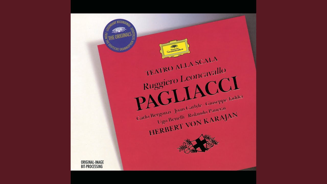 Pagliacci, Act I: Recitar! – Vesti la giubba