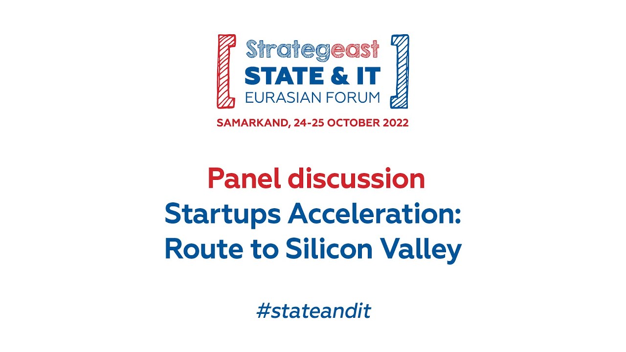 Startups Acceleration: Route to Silicon Valley