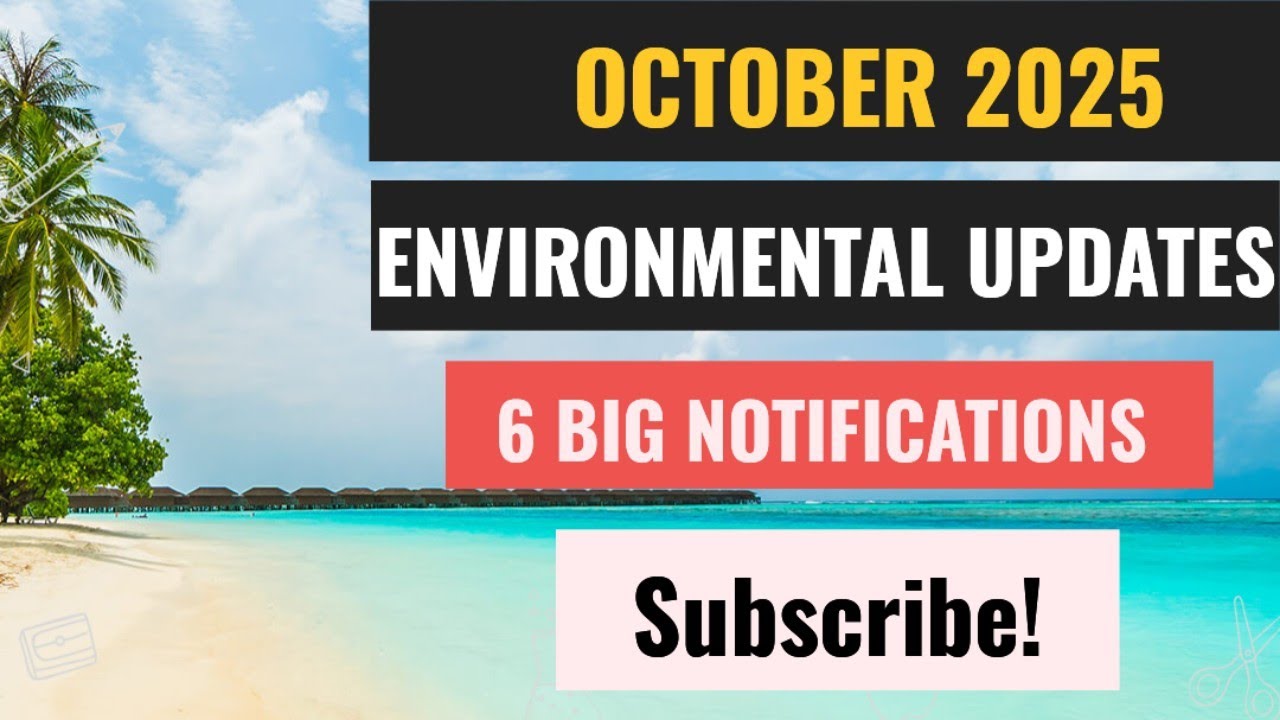 October 2025- Environmental Updates | Latest  & Circulars | EGazzete | MoEF&Cc | CPCB