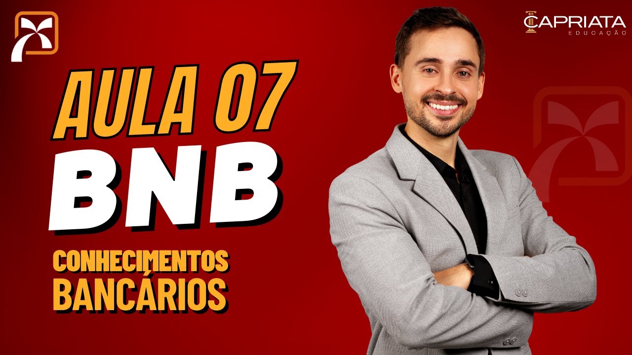 Aula 07  - PREVIC - Curso BNB