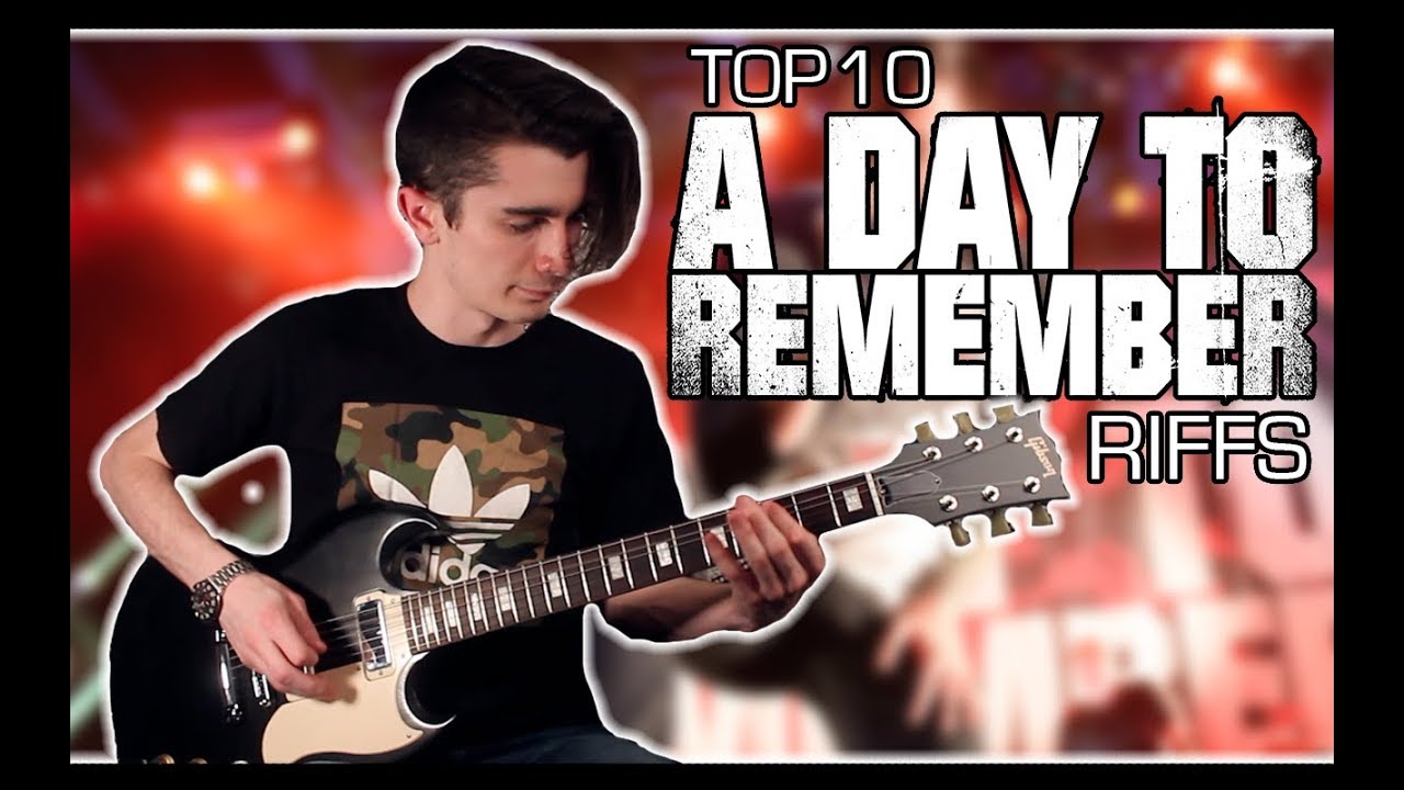 Top 10 A Day To Remember Riffs w/ Tabs