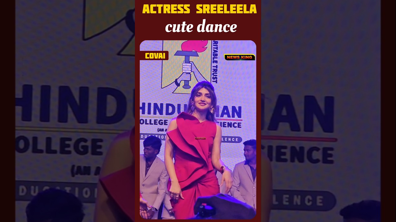 #newpost😍#news#actress #sreeleela #cute #dance #hindustan #college #vibe #dancevideo  #coimbatore