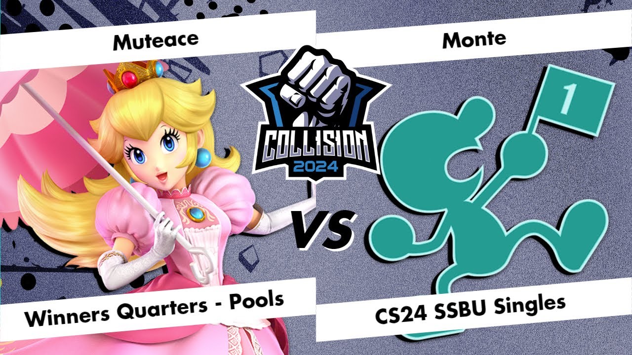 Collision 2024 - Muteace (Peach) VS Monte (Mr.Game & Watch) - Ultimate Singles - Winners Quarters