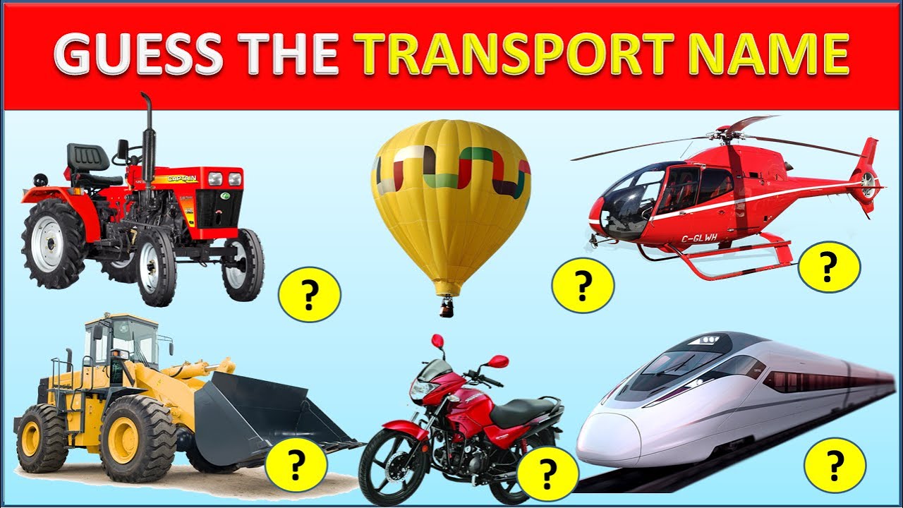 Guess The Transport Name | All Vechicles Quiz