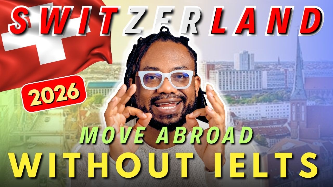 Move to Switzerland WITHOUT IELTS in 2026? Here&rsquo;s How!