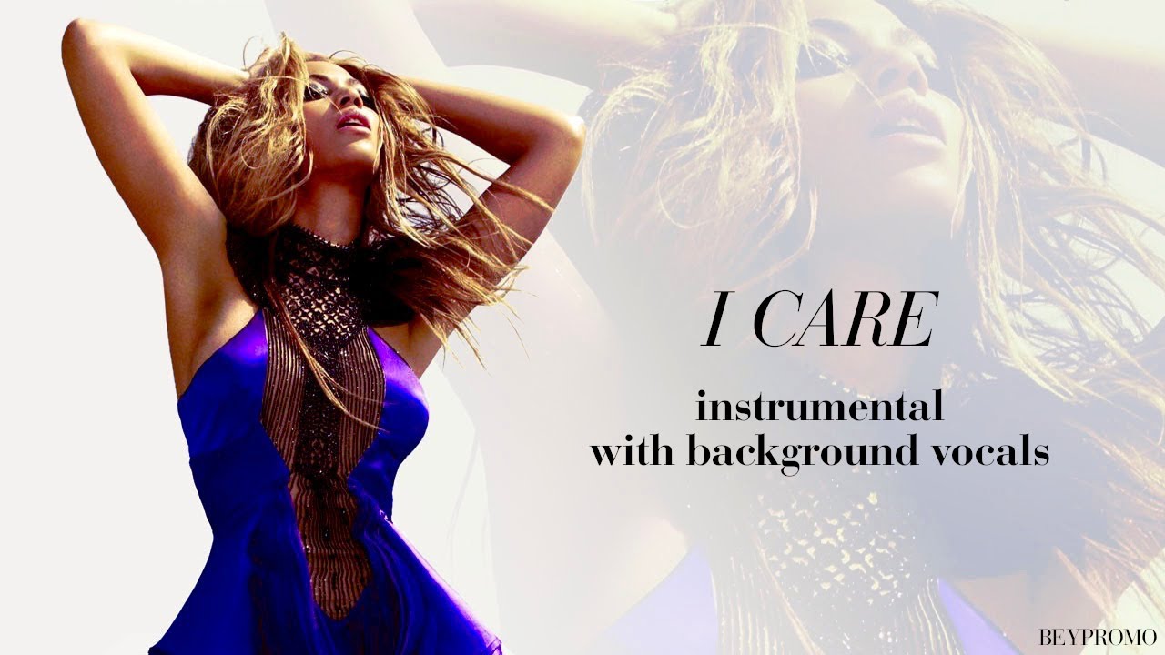 I Care (Instrumental w/ Background Vocals)