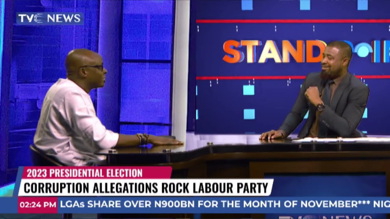Corruption Allegations Rock Labour Party; PDP Crisis And Its Chances [Watch]
