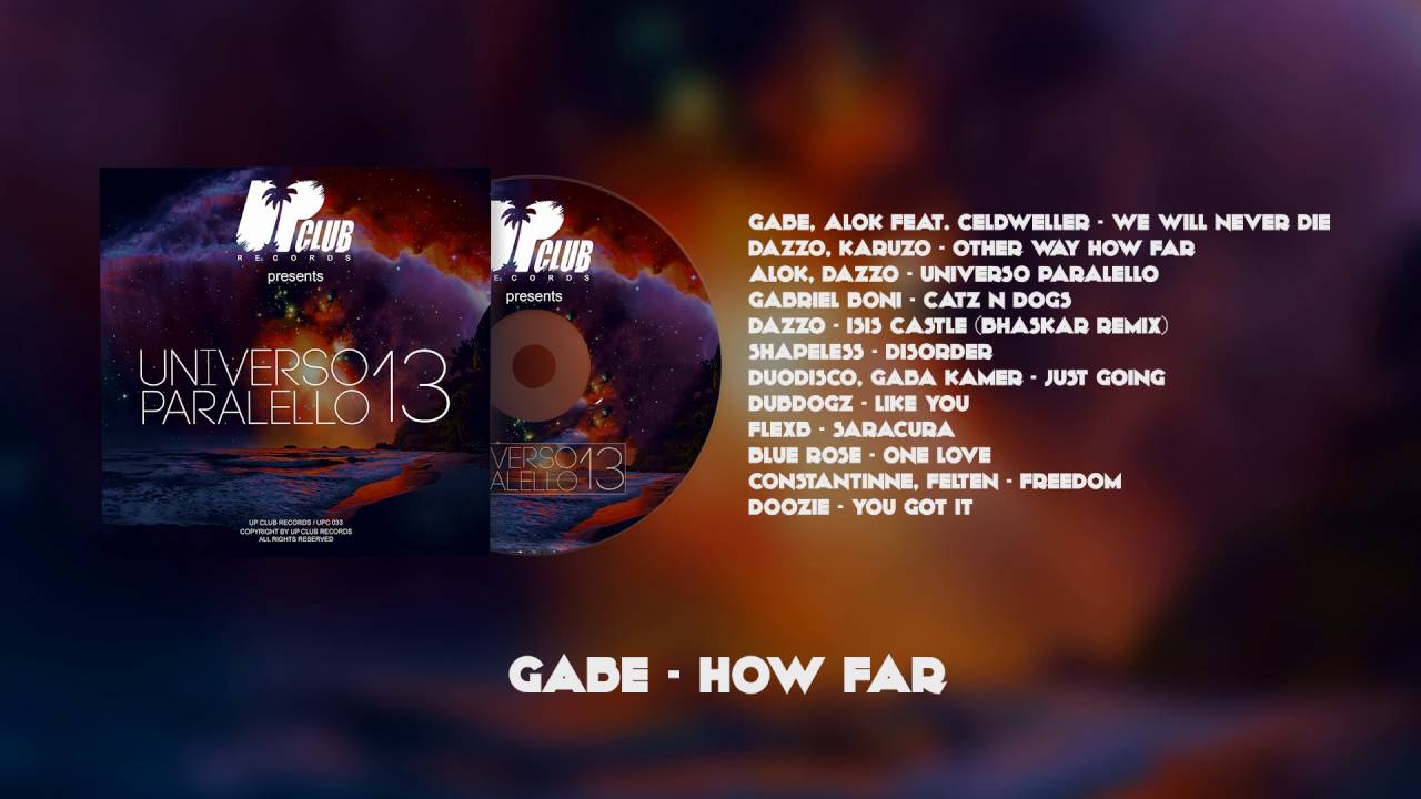 Gabe - How Far (UP CLUB RECORDS)