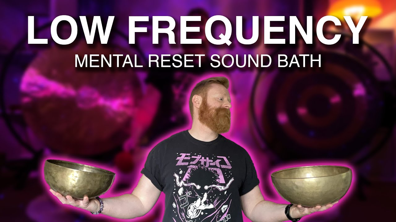 Low Frequency Nervous System Reset | Tibetan Bowl Meditation Sound Bath