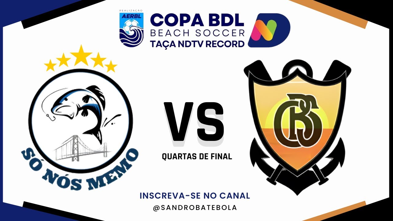 Só Nós Memo x Caiças da Areia | Copa BDL de Beach Soccer | Quartas de Final