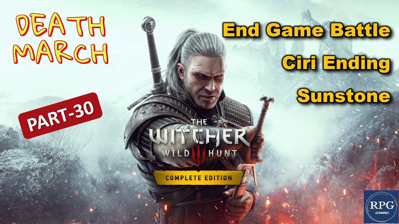Final Battle: The Witcher 3: Wild Hunt [Part 30]