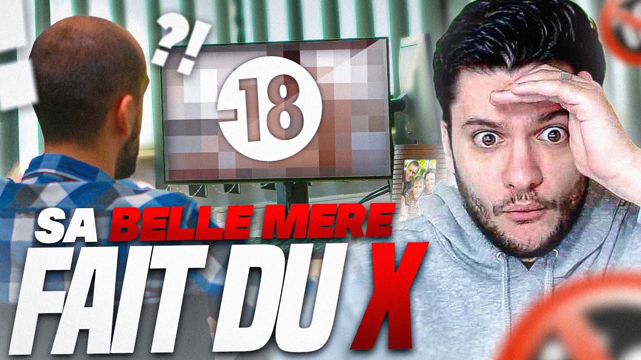 SA BELLE-MERE FAIT DU X SUR INTERNET (c'est chaud !)