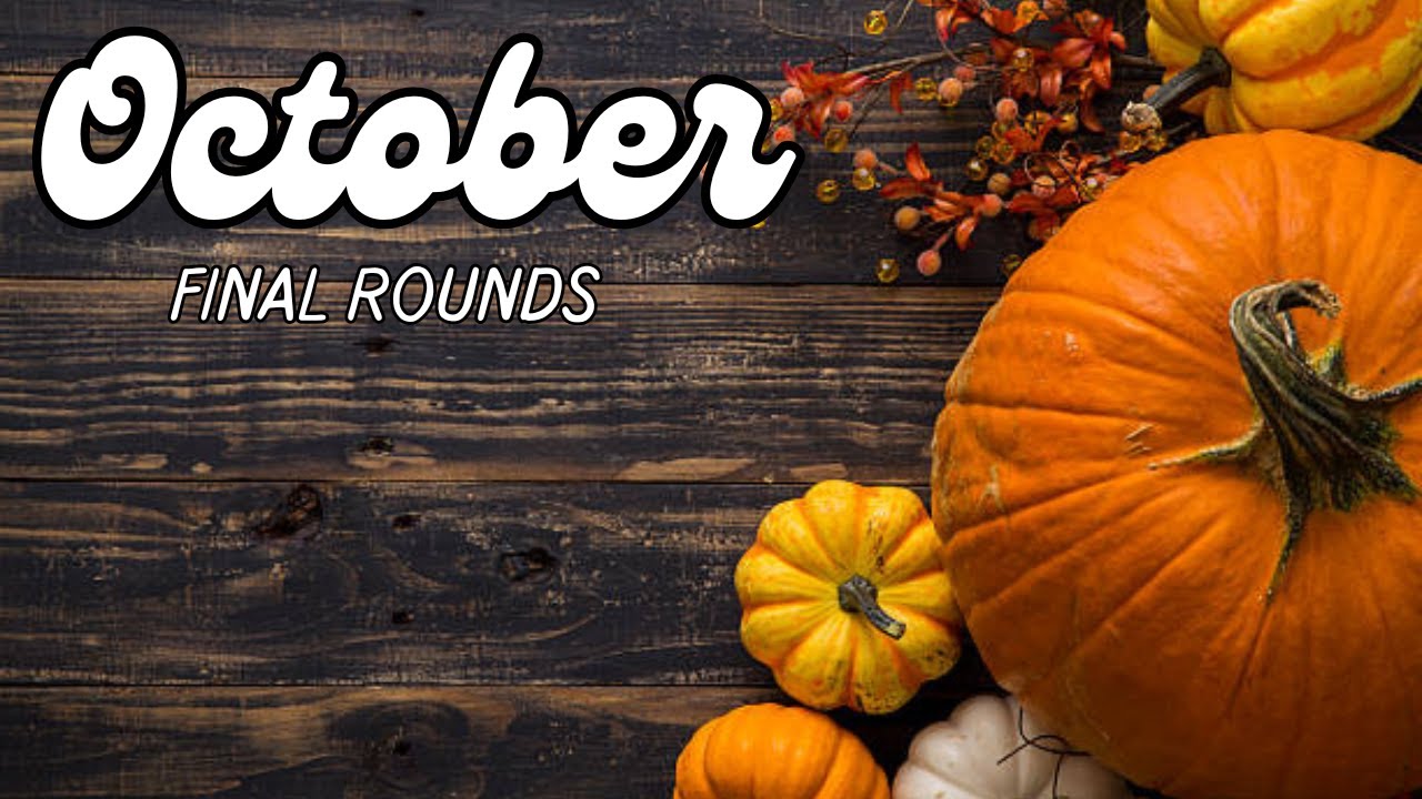 October Competition - Final Rounds