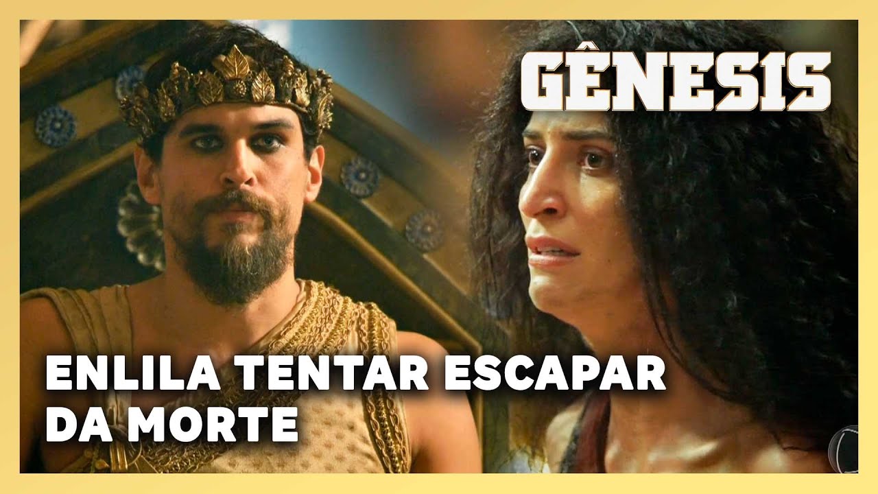 GENESIS: Enlila usa segredo do rei para tentar escapar da morte