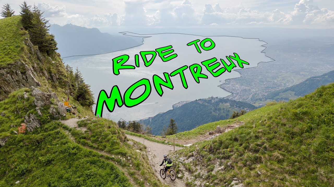 Spectacular MTB Trail Above Montreux CH | Rochers de Naye 2018
