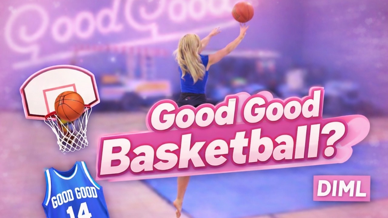 Good Good Basketball?