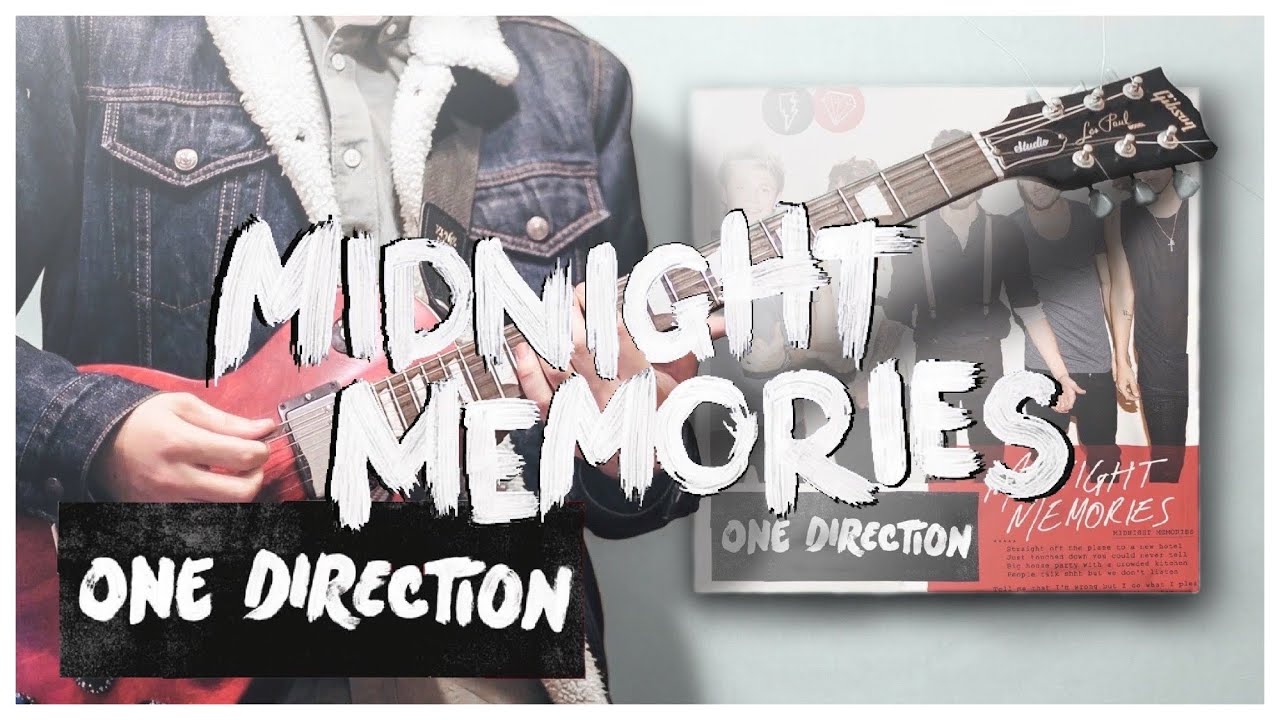 One Direction - Midnight Memories Guitar Cover