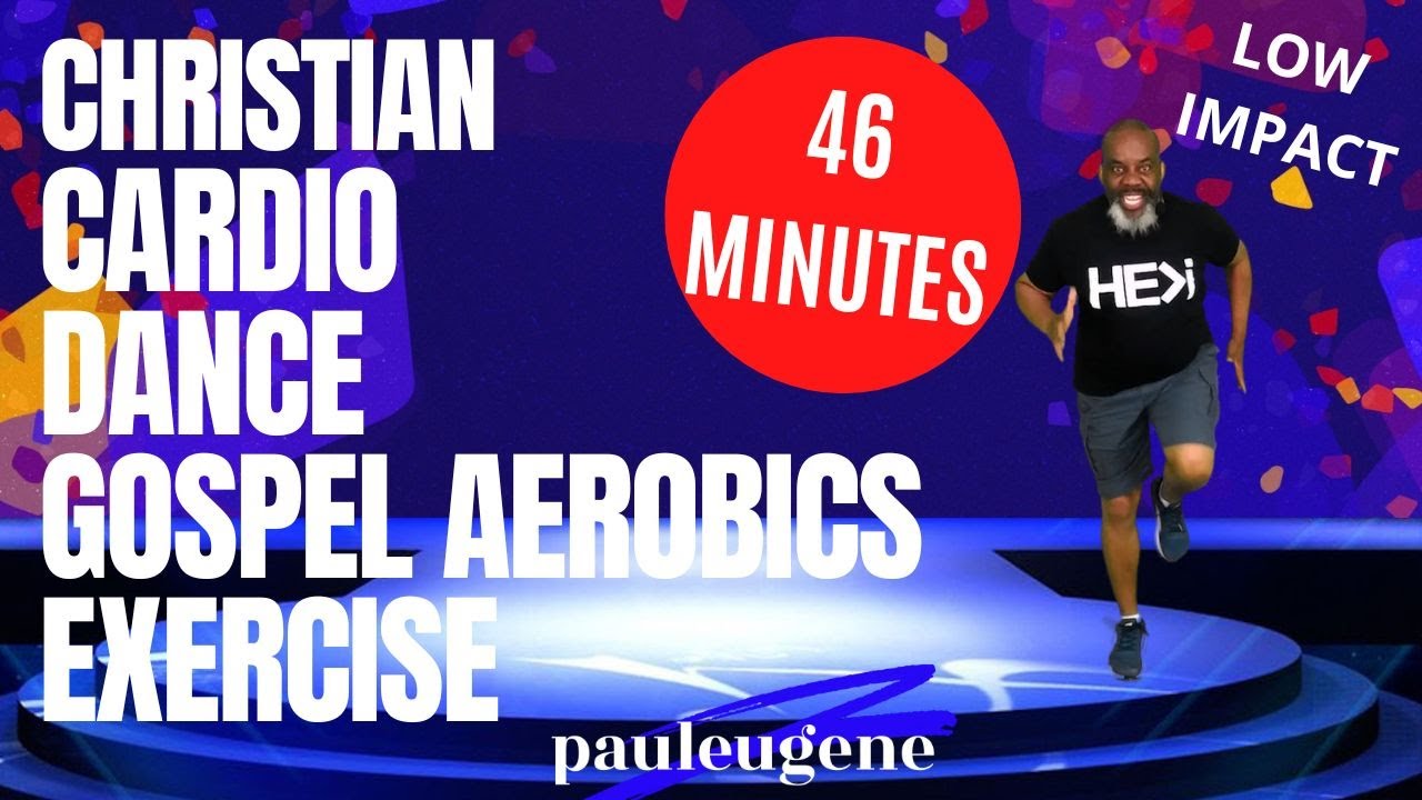 Low Impact Christian Cardio Dance Gospel Aerobics Fitness Exercise Workout | 46 Min | Praising God