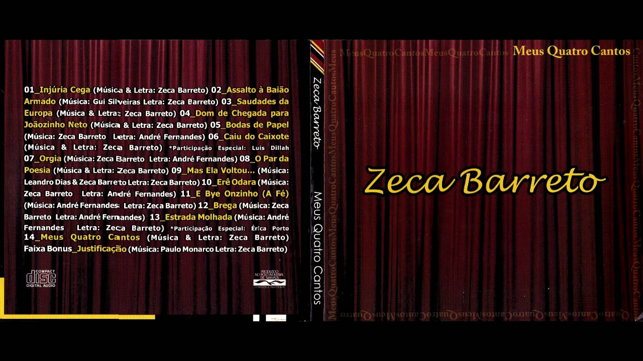 Zeca Barreto - Meus Quatro Cantos - 2009 - Full Album