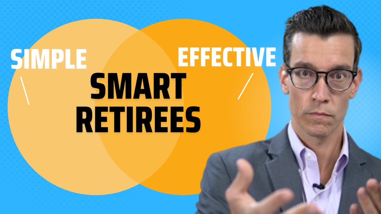 Smart Retirees Do This With Their Money - Simple and Effective Retirement Planning Strategy