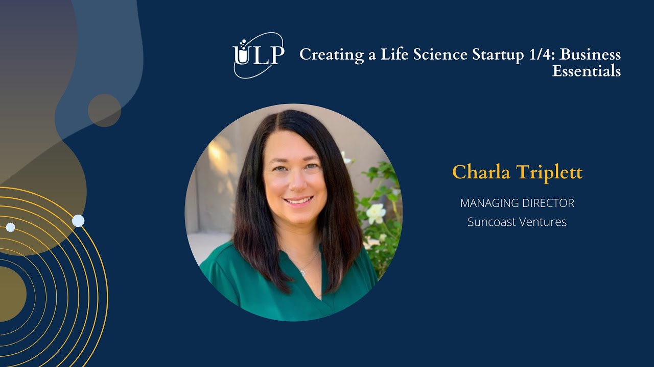 Creating a Life Science Startup 1/4: Business Essentials