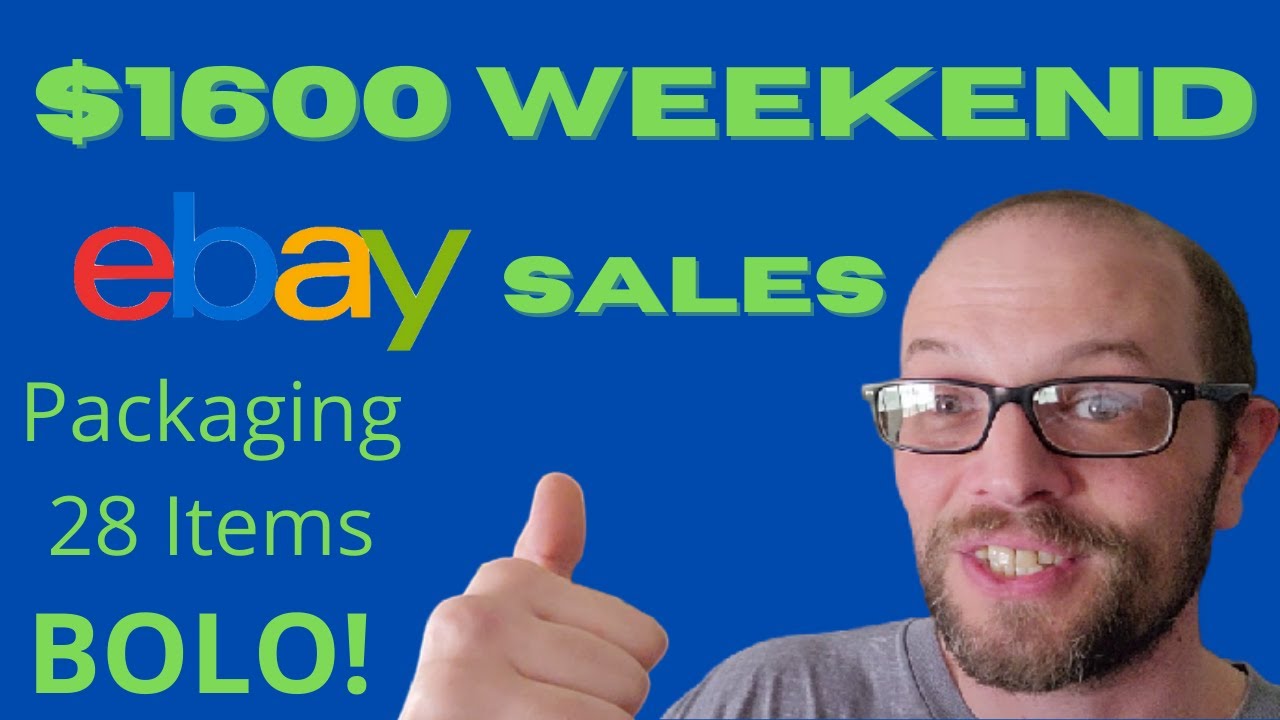 $1600 Weekend Ebay Sales - BOLO & How Easy Can They Be To Package For Shipping?
