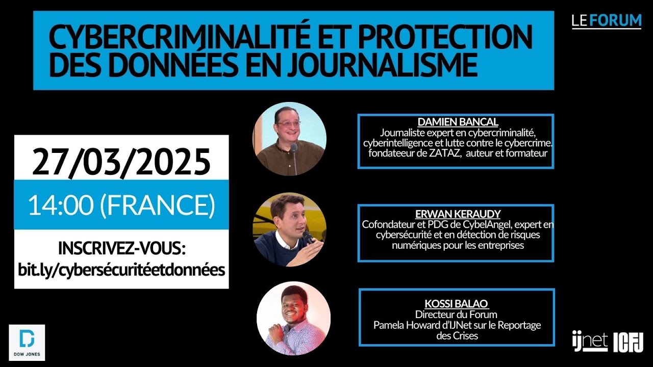 Webinaire 142:  Cybercriminalité et protection des données en journalisme